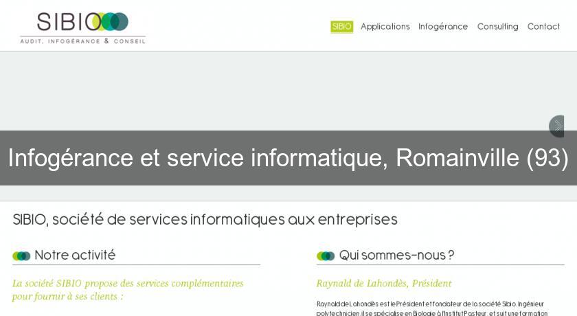 Infogérance et service informatique, Romainville (93)