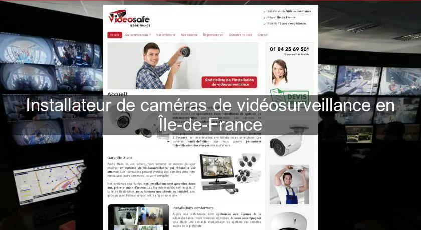 Installateur de caméras de vidéosurveillance en Île-de-France
