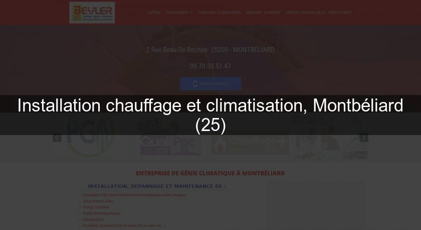 Installation chauffage et climatisation, Montbéliard (25)
