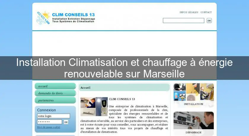 Installation Climatisation et chauffage à énergie renouvelable sur Marseille