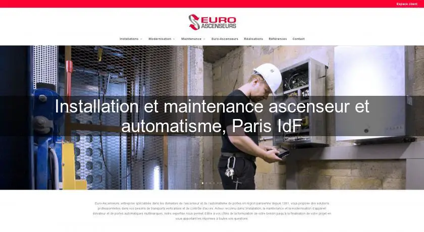 Installation et maintenance ascenseur et automatisme, Paris IdF