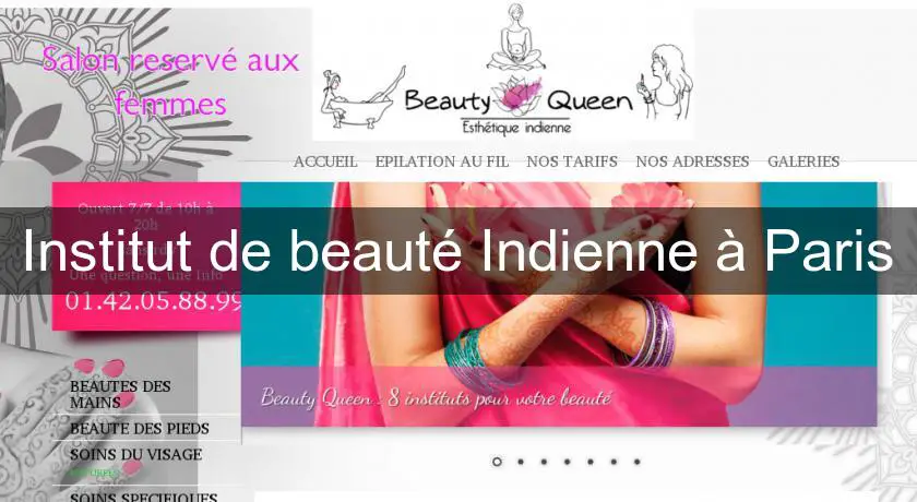 Institut de beauté Indienne à Paris