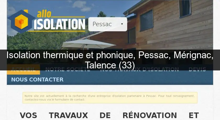 Isolation thermique et phonique, Pessac, Mérignac, Talence (33)