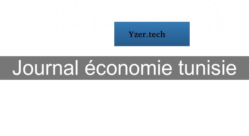 Journal économie tunisie