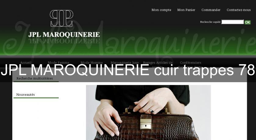 JPL MAROQUINERIE cuir trappes 78