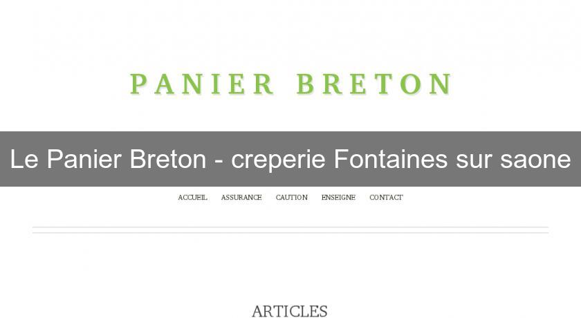 Le Panier Breton - creperie Fontaines sur saone