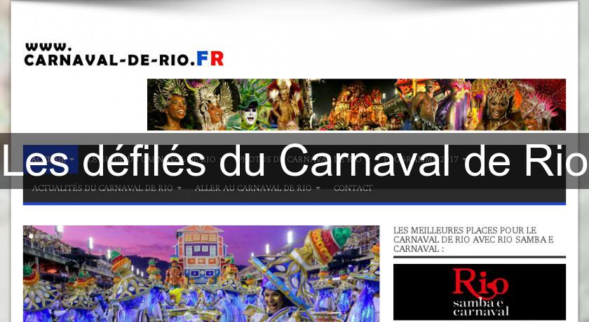 Les défilés du Carnaval de Rio