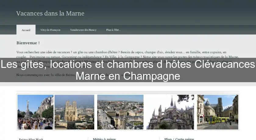 Les gîtes, locations et chambres d'hôtes Clévacances Marne en Champagne