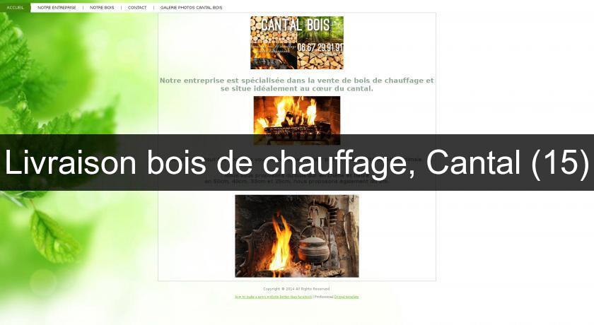 Livraison bois de chauffage, Cantal (15)