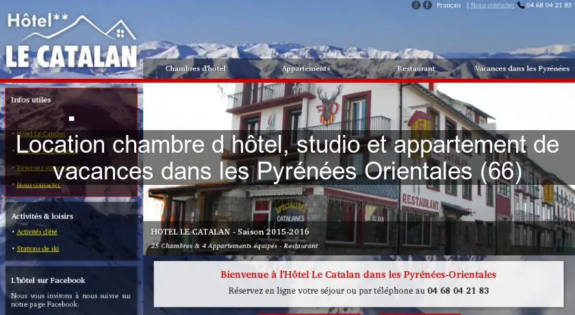 Location chambre d'hôtel, studio et appartement de vacances dans les Pyrénées Orientales (66)