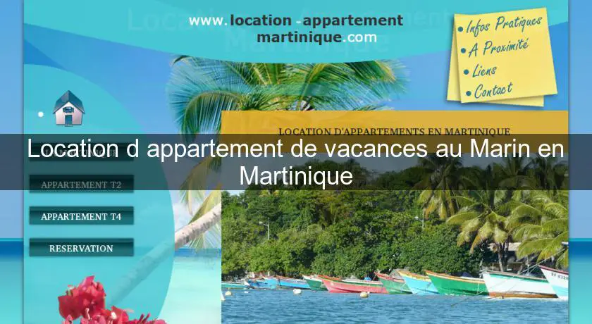 Location d'appartement de vacances au Marin en Martinique