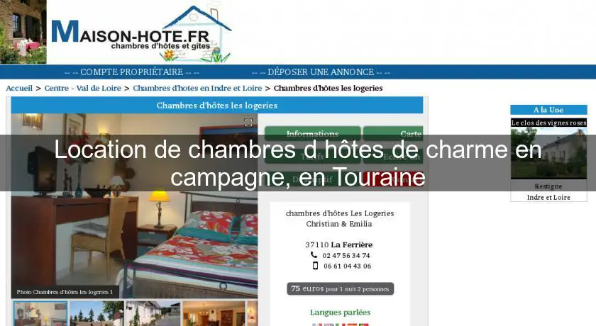 Location de chambres d'hôtes de charme en campagne, en Touraine