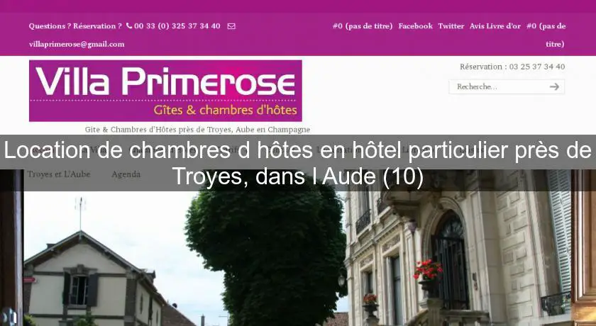 Location de chambres d'hôtes en hôtel particulier près de Troyes, dans l'Aude (10)