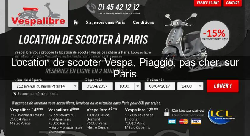 Location de scooter Vespa, Piaggio, pas cher, sur Paris