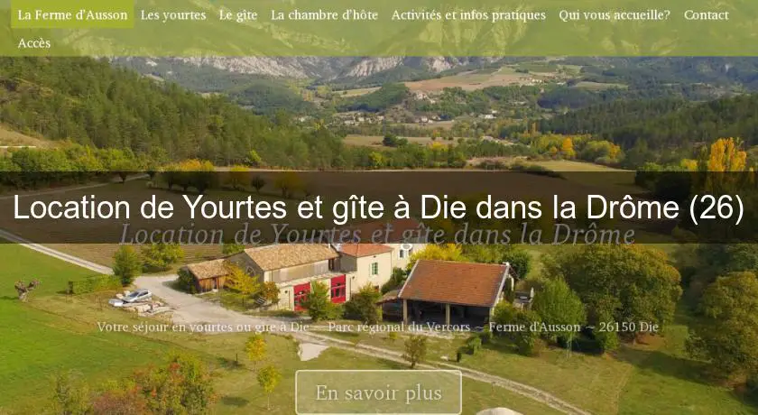Location de Yourtes et gîte à Die dans la Drôme (26)
