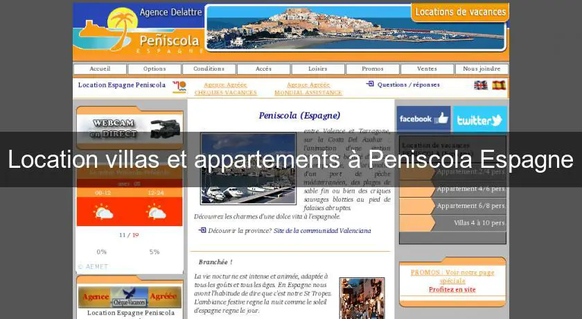 Location villas et appartements à Peniscola Espagne