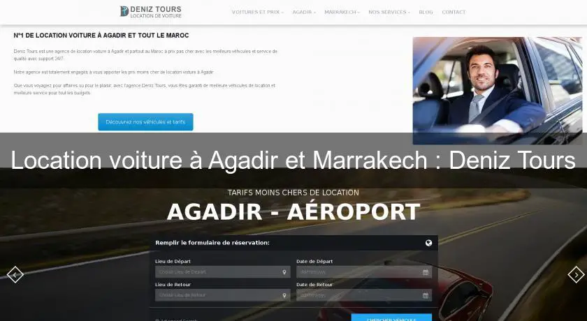 Location voiture à Agadir et Marrakech : Deniz Tours