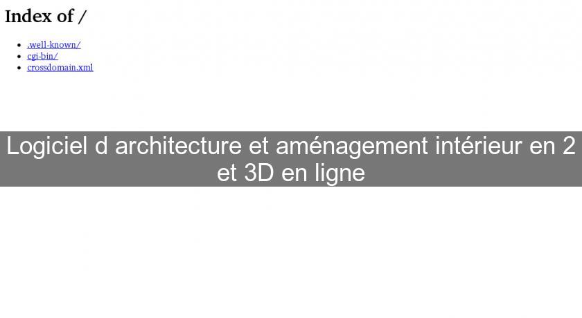 Logiciel d'architecture et aménagement intérieur en 2 et 3D en ligne