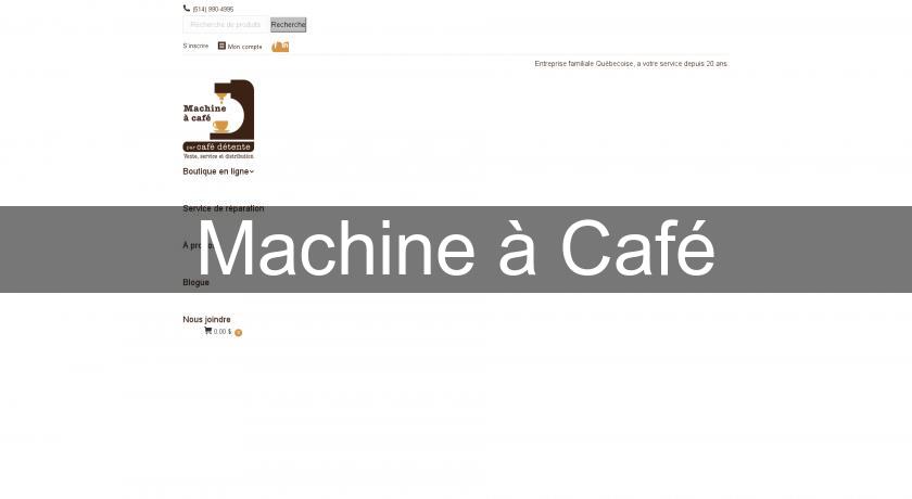Machine à Café