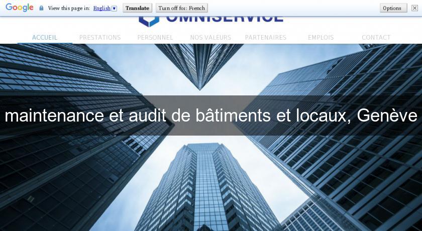 maintenance et audit de bâtiments et locaux, Genève