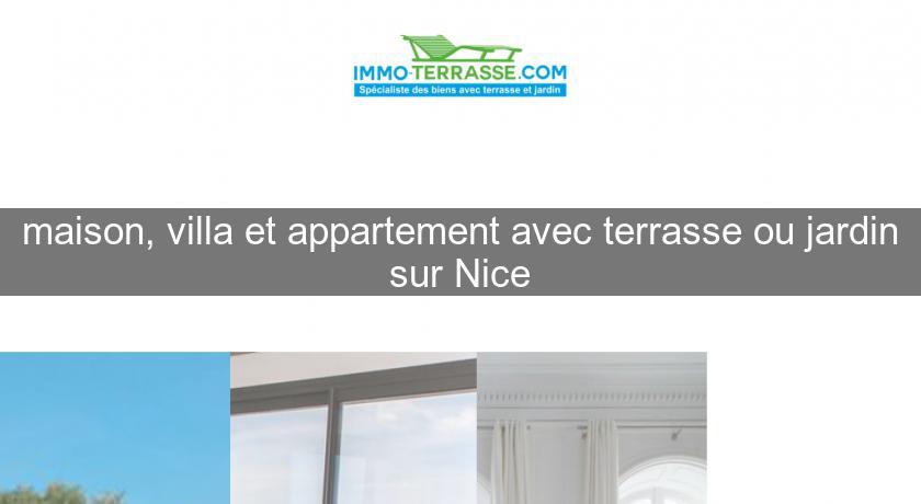 maison, villa et appartement avec terrasse ou jardin sur Nice