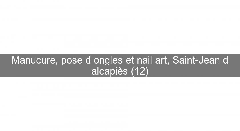 Manucure, pose d'ongles et nail art, Saint-Jean d'alcapiès (12)