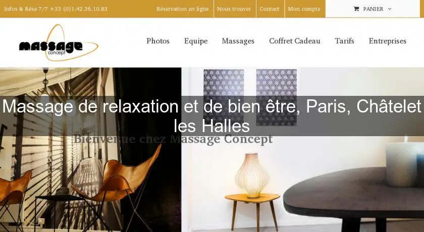 Massage de relaxation et de bien être, Paris, Châtelet les Halles