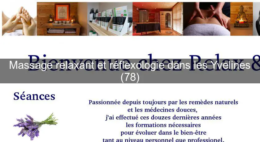 Massage relaxant et réflexologie dans les Yvelines (78)