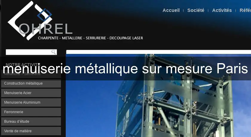 menuiserie métallique sur mesure Paris