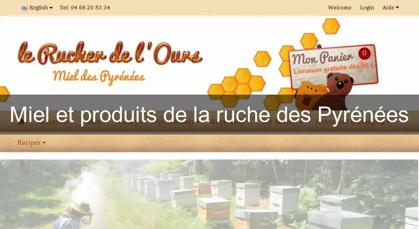 Miel et produits de la ruche des Pyrénées