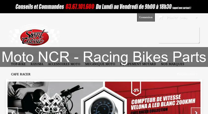 Moto NCR - Racing Bikes Parts