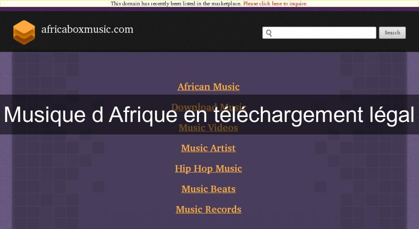 Musique d'Afrique en téléchargement légal