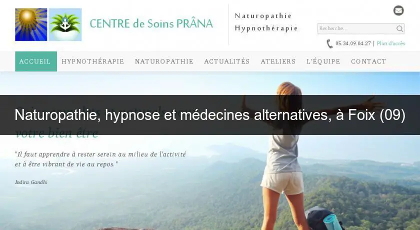 Naturopathie, hypnose et médecines alternatives, à Foix (09)