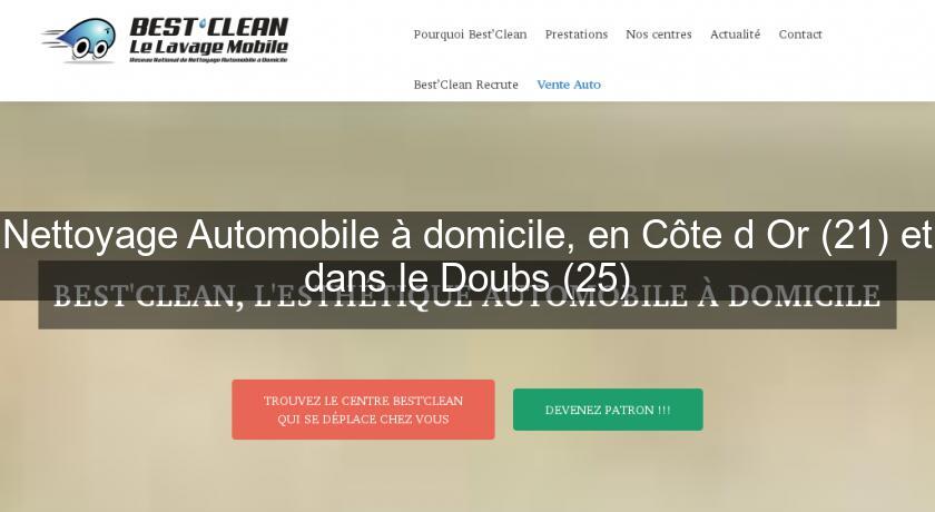 Nettoyage Automobile à domicile, en Côte d'Or (21) et dans le Doubs (25)