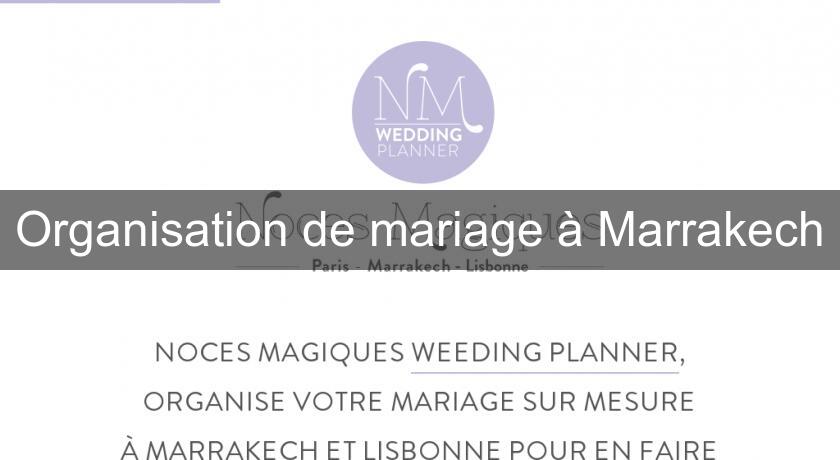 Organisation de mariage à Marrakech