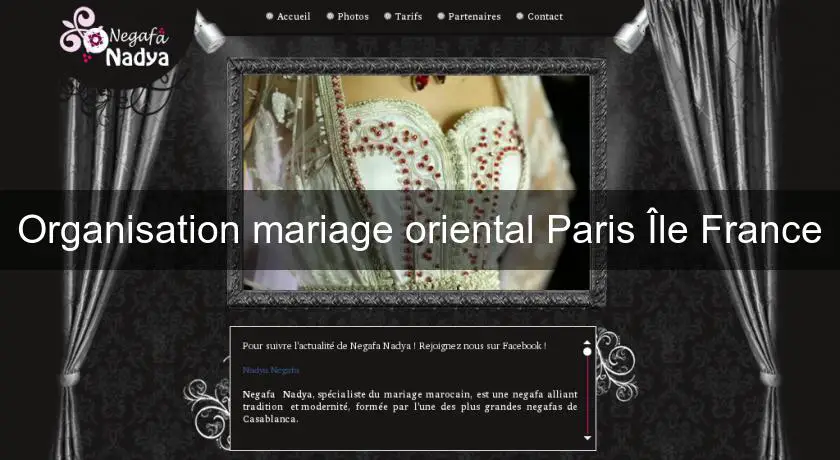 Organisation mariage oriental Paris Île France