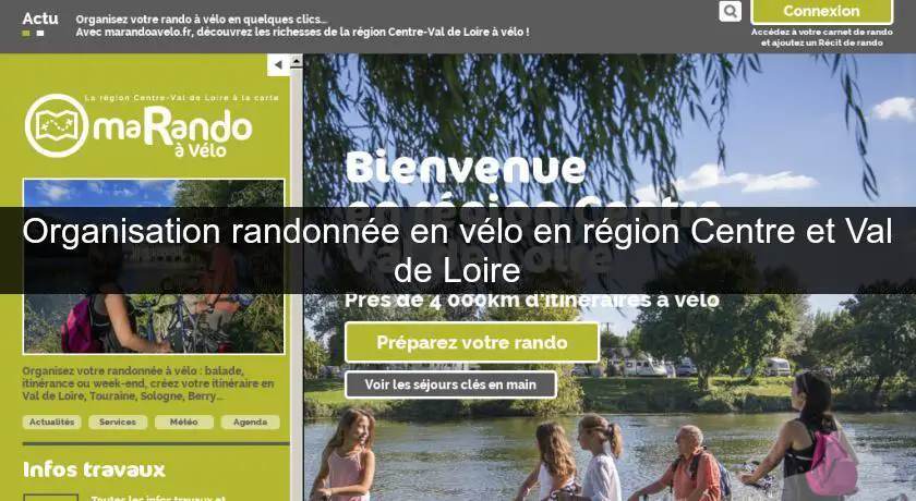 Organisation randonnée en vélo en région Centre et Val de Loire