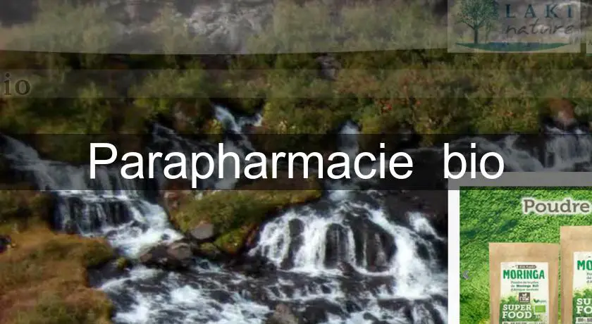 Parapharmacie  bio
