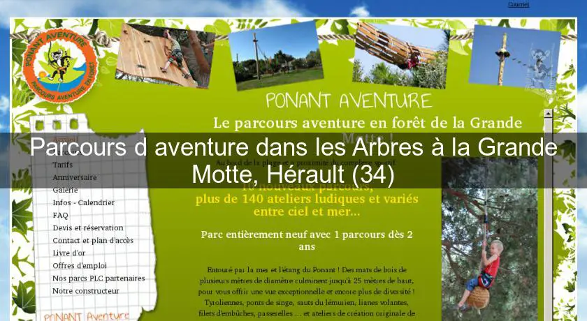Parcours d'aventure dans les Arbres à la Grande Motte, Hérault (34)