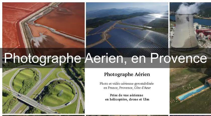Photographe Aerien, en Provence