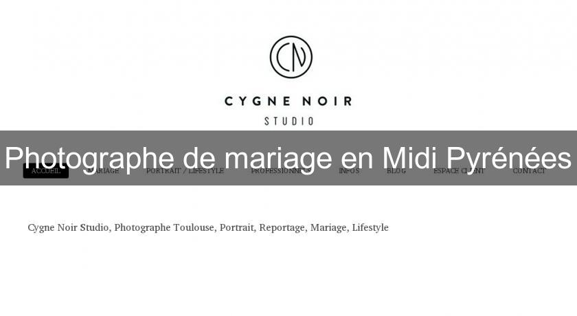 Photographe de mariage en Midi Pyrénées