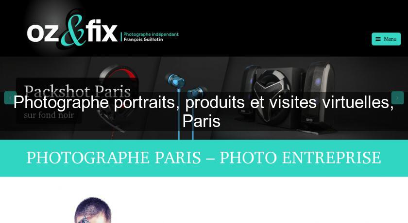 Photographe portraits, produits et visites virtuelles, Paris 