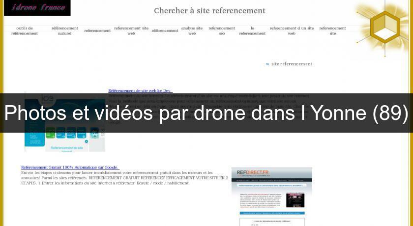 Photos et vidéos par drone dans l'Yonne (89)