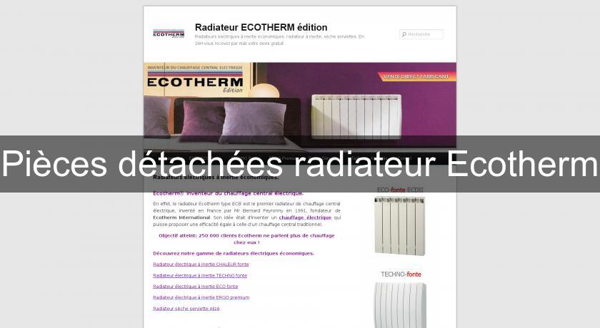 Pièces détachées radiateur Ecotherm