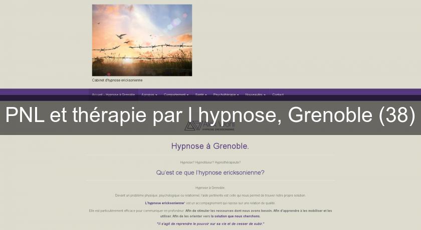 PNL et thérapie par l'hypnose, Grenoble (38)