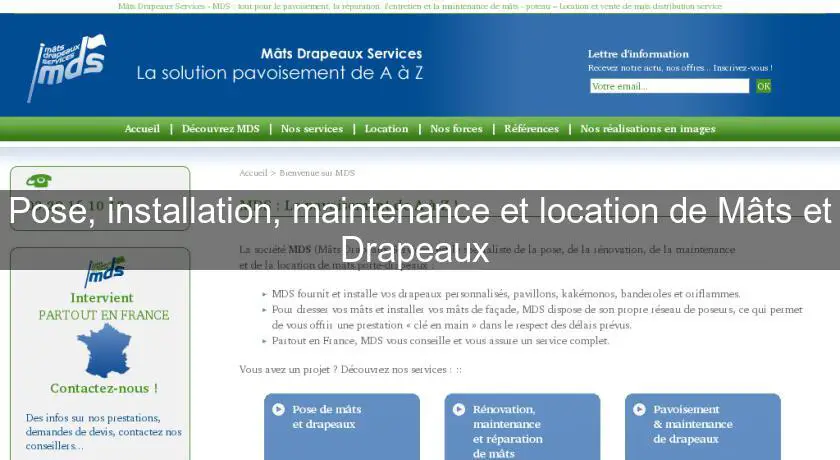 Pose, installation, maintenance et location de Mâts et Drapeaux 