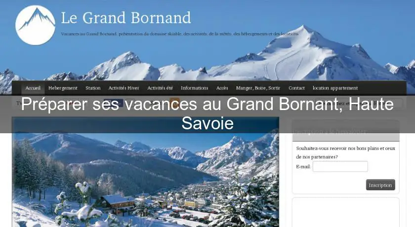Préparer ses vacances au Grand Bornant, Haute Savoie