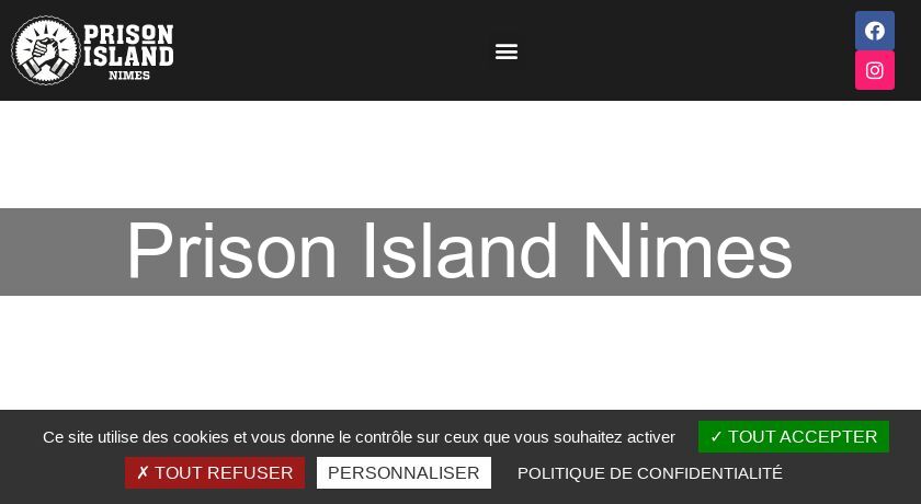 Prison Island Nimes