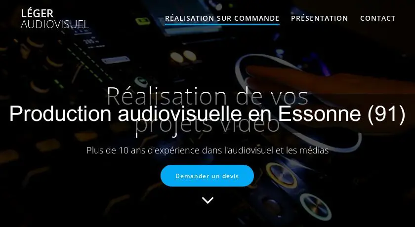 Production audiovisuelle en Essonne (91)