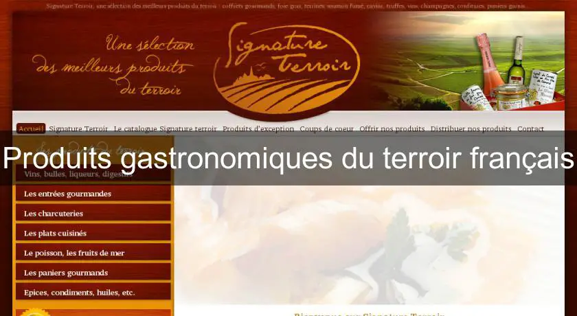 Produits gastronomiques du terroir français